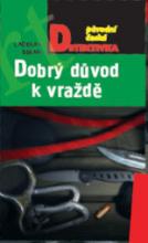 Dobrý důvod k vraždě - Ladislav Beran